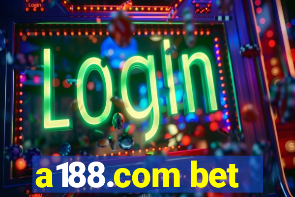 a188.com bet